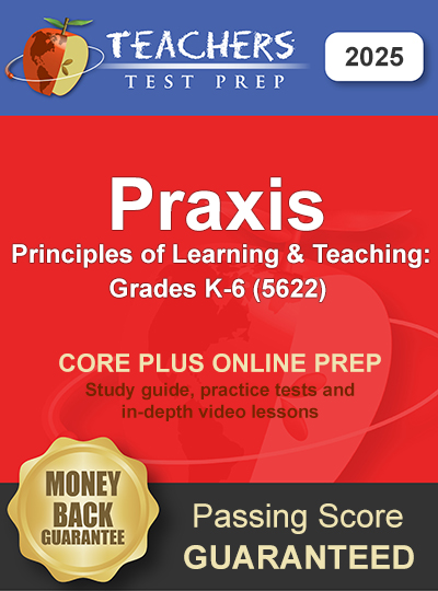 Praxis PLT: Grades K-6 Study Guide